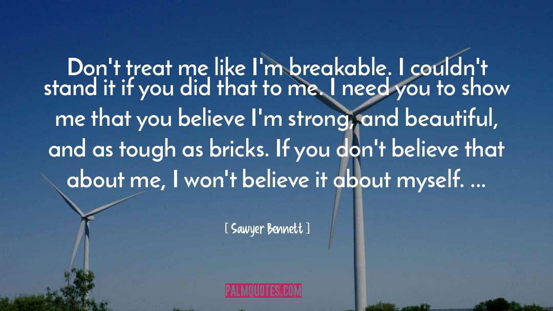 Bricks And Mortar quotes by Sawyer Bennett