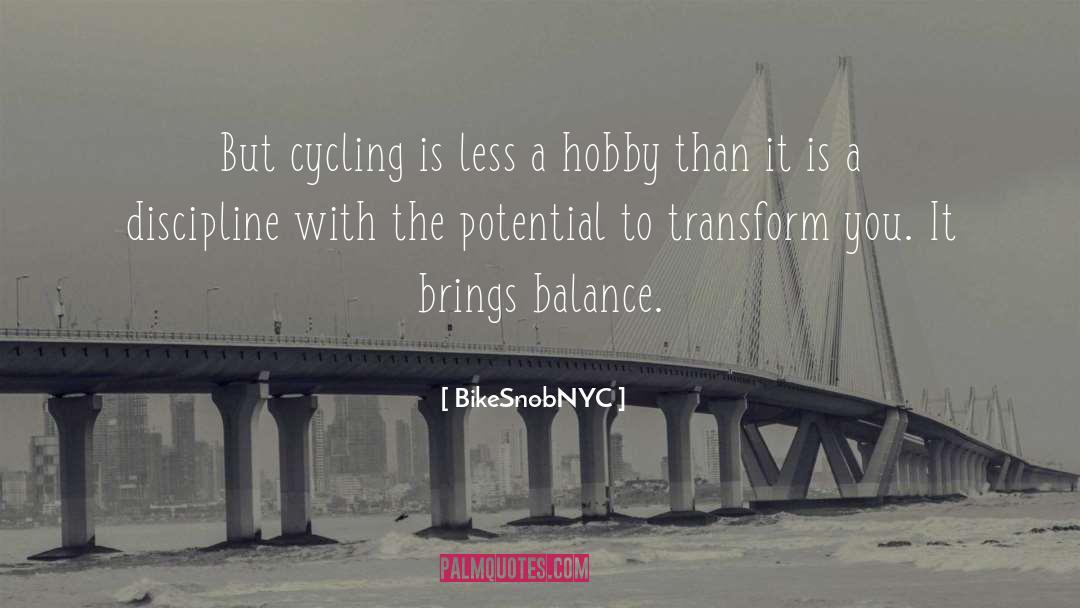 Brickwell Cycling quotes by BikeSnobNYC