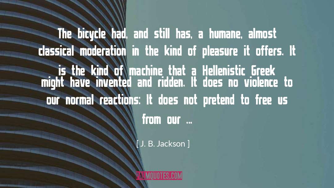Brickwell Cycling quotes by J. B. Jackson