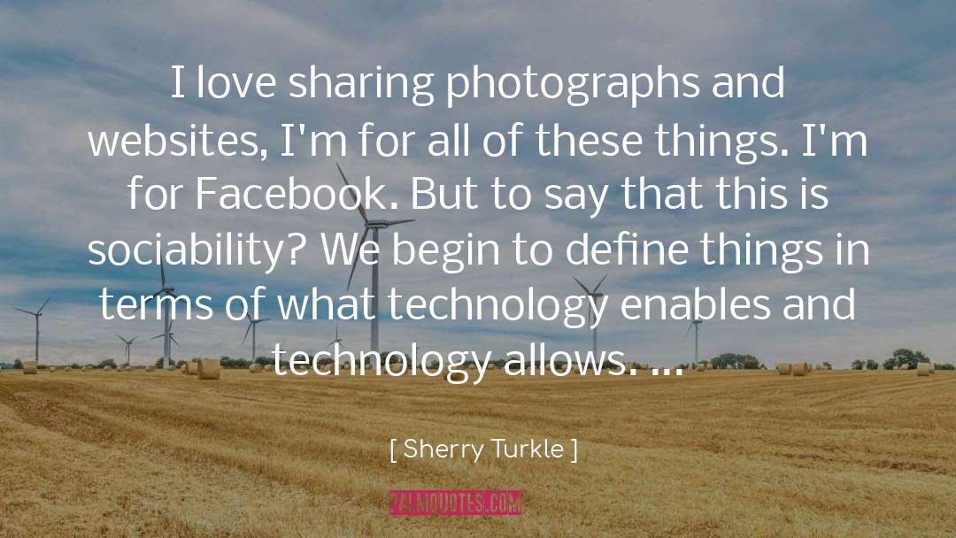 Bricmont Photographs quotes by Sherry Turkle