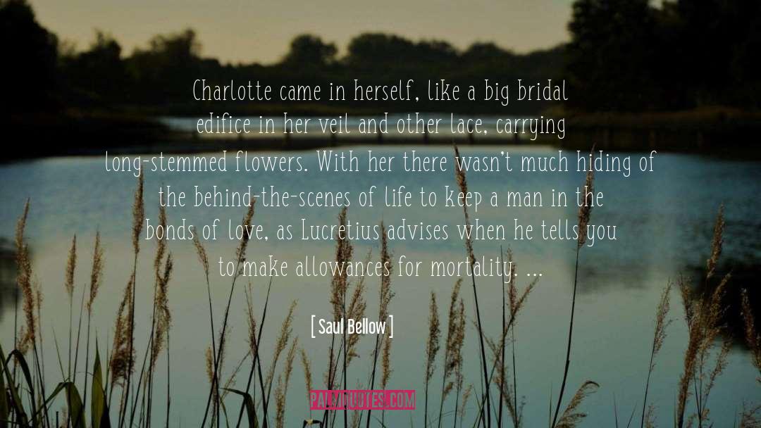 Bridal quotes by Saul Bellow