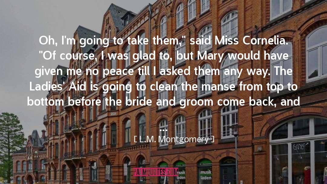 Bride And Groom quotes by L.M. Montgomery