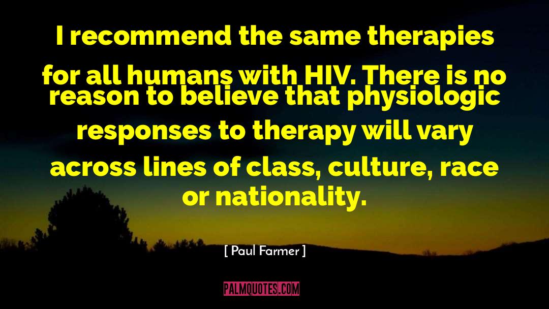 Bride Class quotes by Paul Farmer