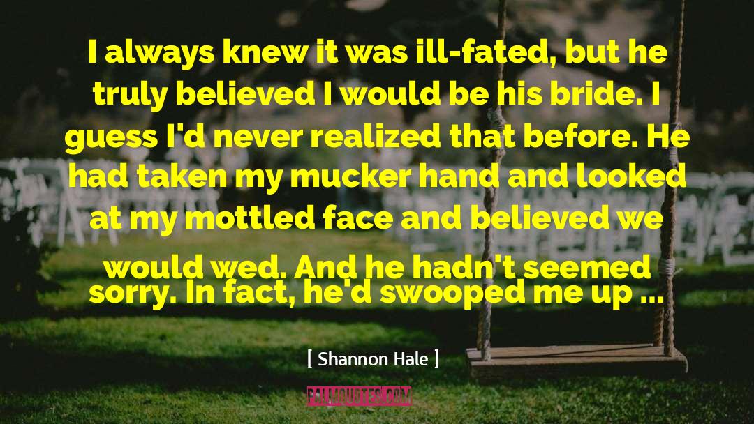 Bride Class quotes by Shannon Hale