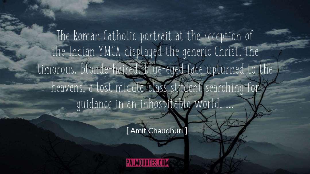 Bride Of Christ quotes by Amit Chaudhuri