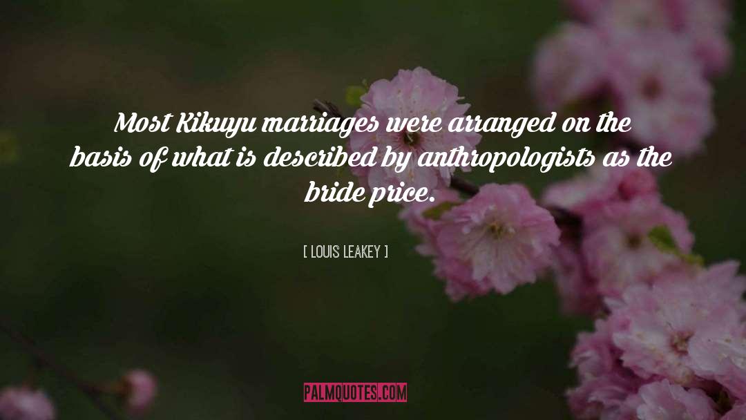 Bride Price quotes by Louis Leakey