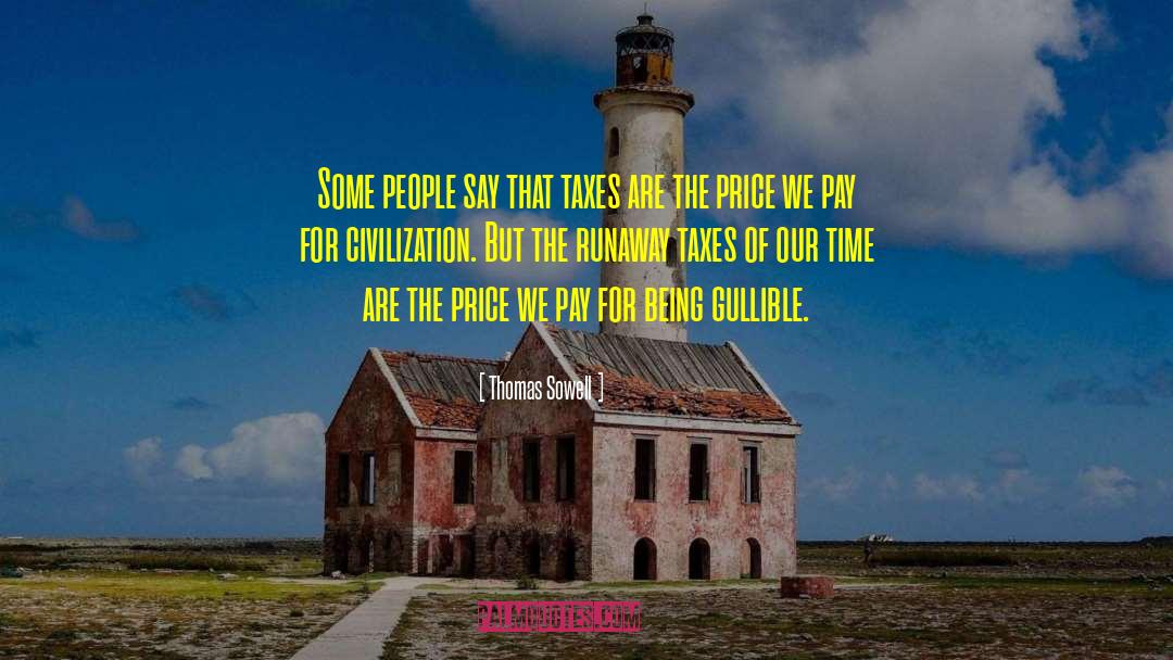 Bride Price quotes by Thomas Sowell