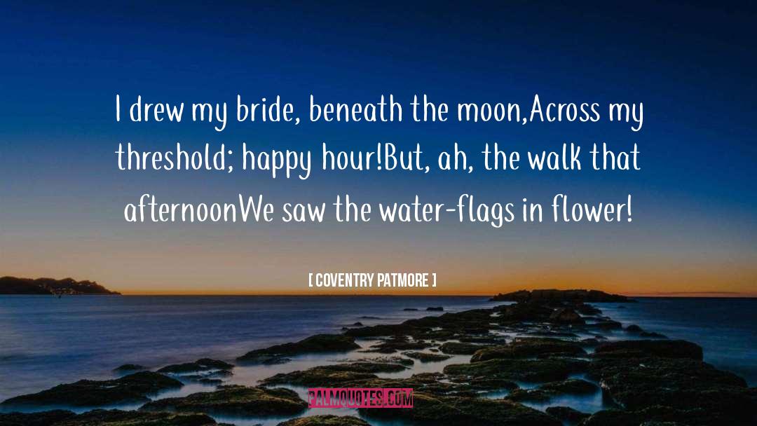 Bride Quartet quotes by Coventry Patmore
