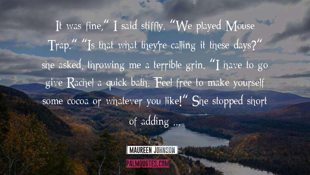 Bride quotes by Maureen Johnson