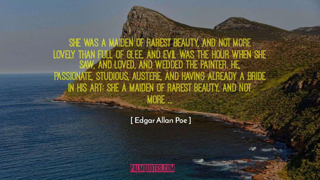 Bride quotes by Edgar Allan Poe