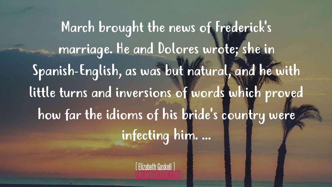 Brides quotes by Elizabeth Gaskell