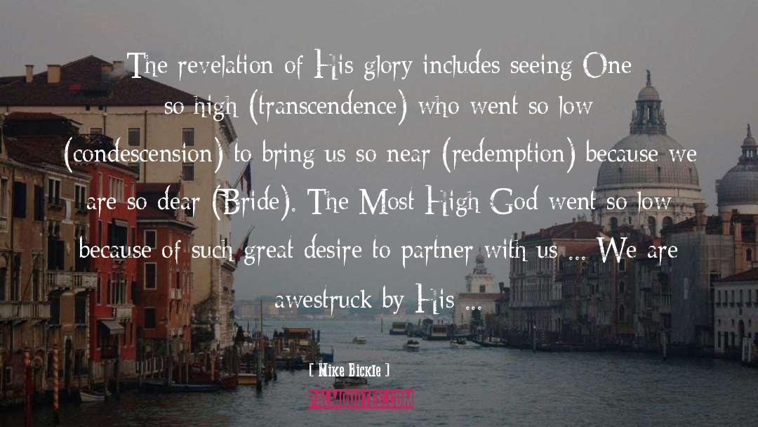 Brides quotes by Mike Bickle