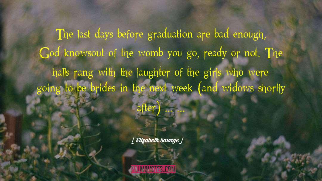 Brides quotes by Elizabeth Savage