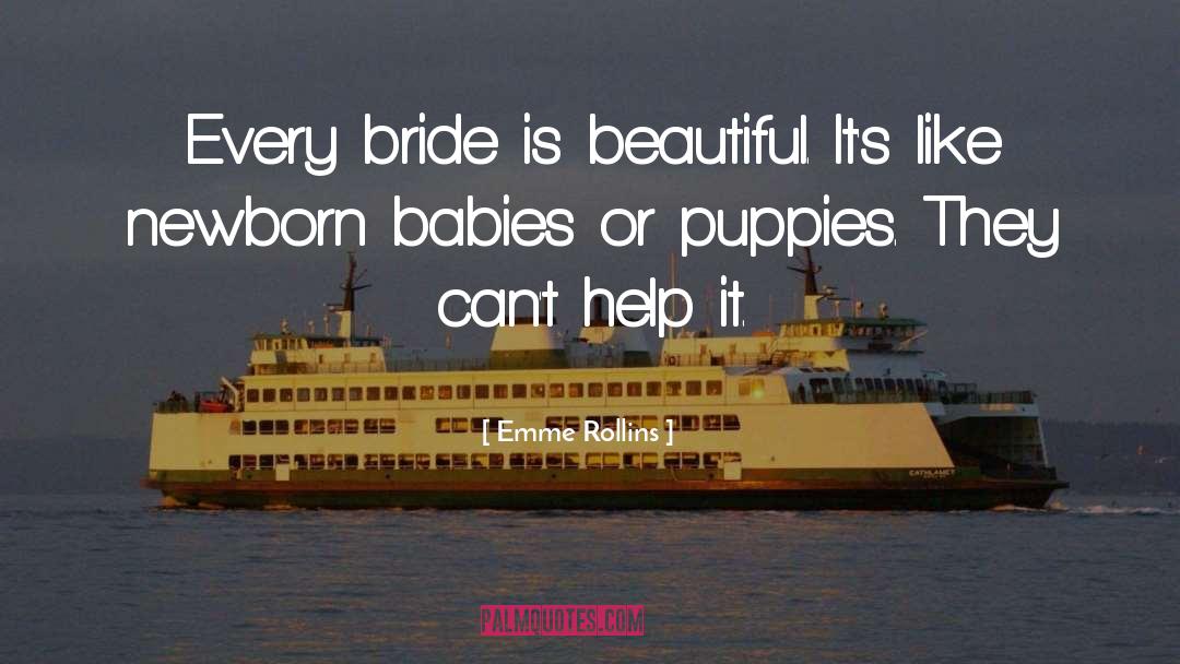 Brides quotes by Emme Rollins