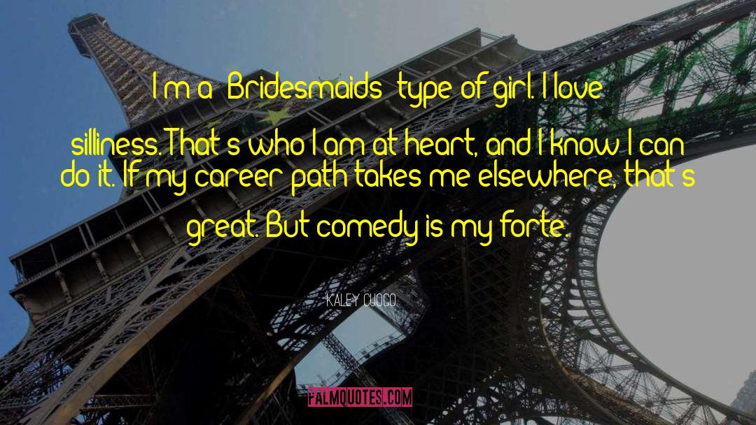 Bridesmaids quotes by Kaley Cuoco