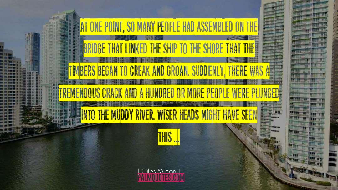 Bridge On River Kwai quotes by Giles Milton