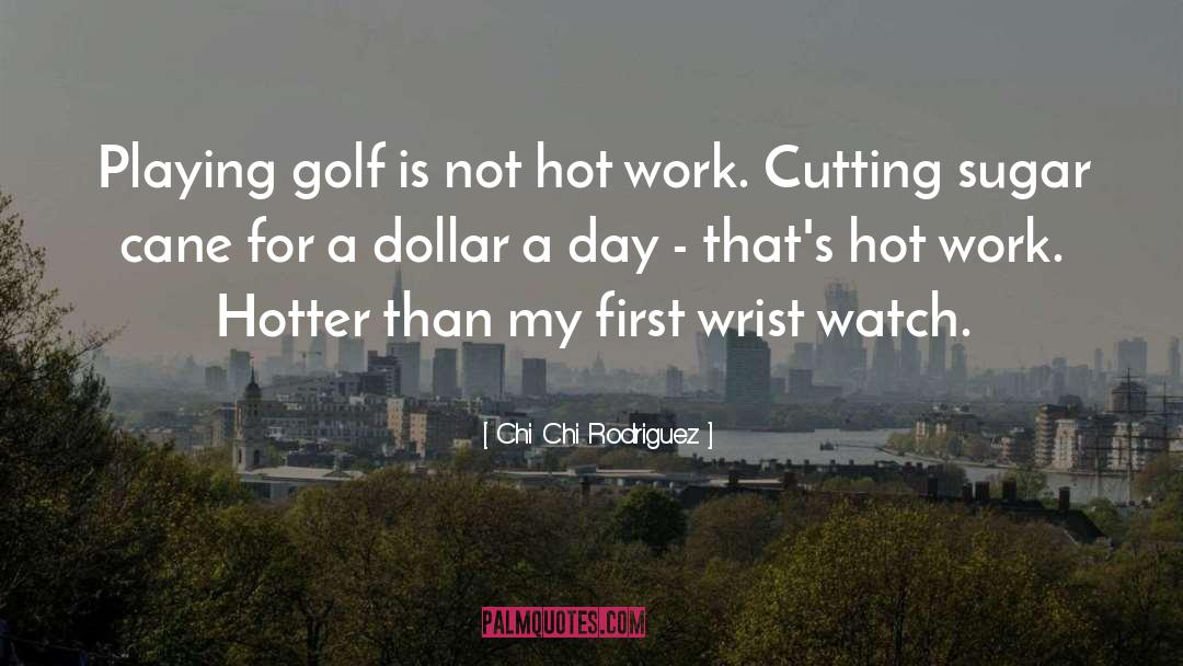 Bridge Playing quotes by Chi Chi Rodriguez