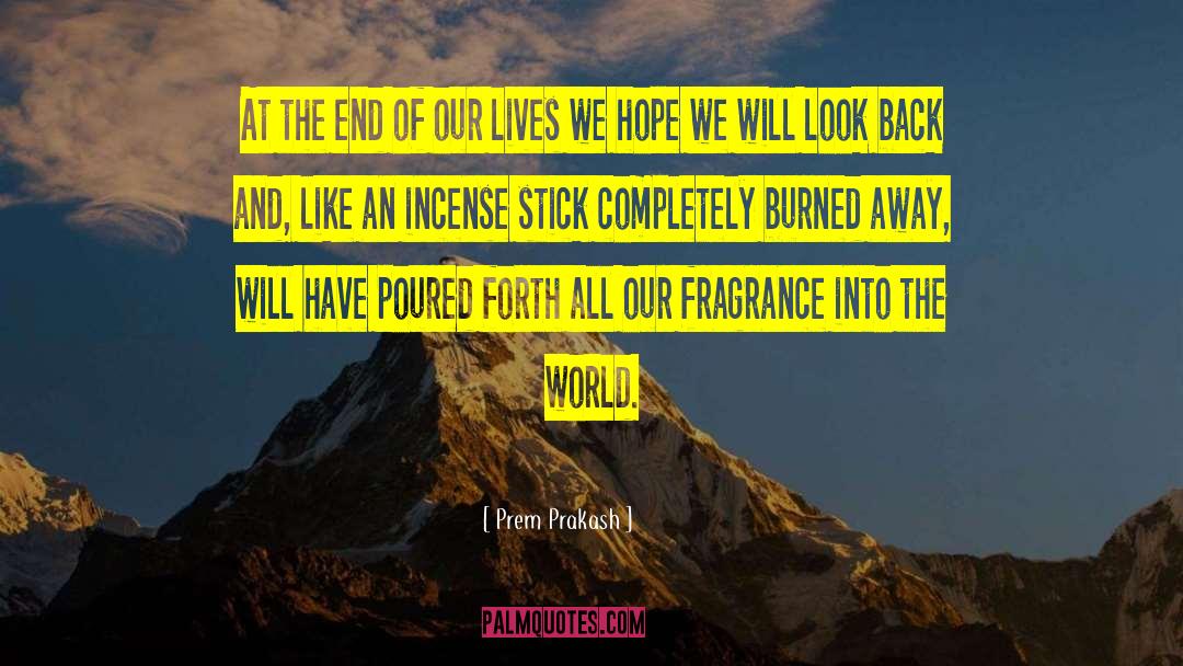 Bridges Of Hope quotes by Prem Prakash