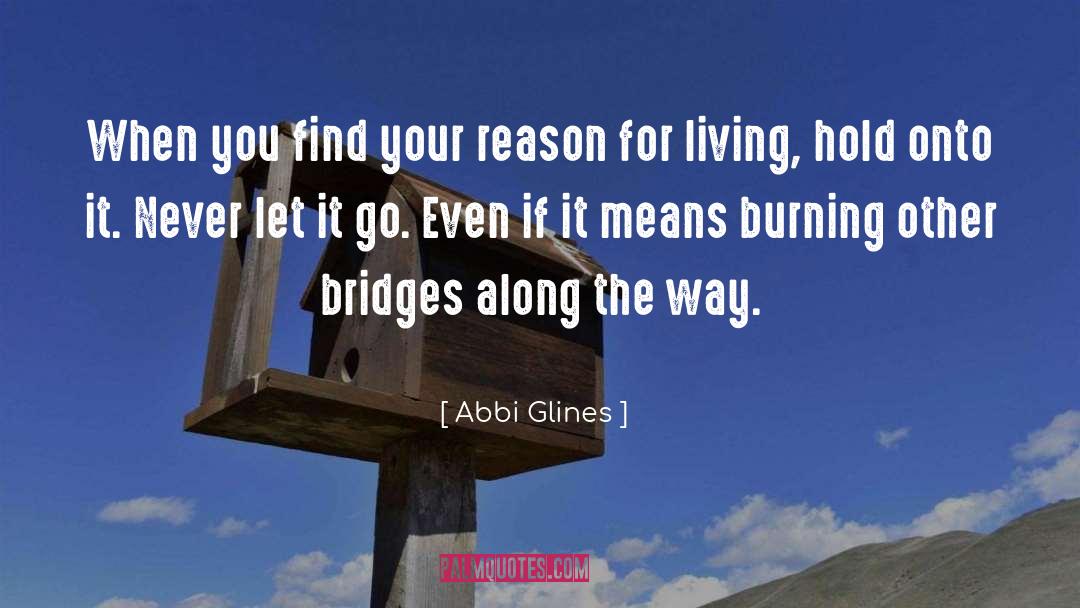 Bridges quotes by Abbi Glines