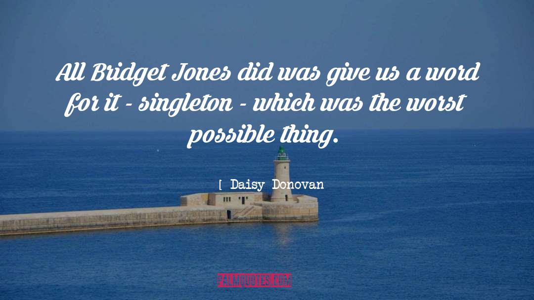 Bridget Feblood quotes by Daisy Donovan