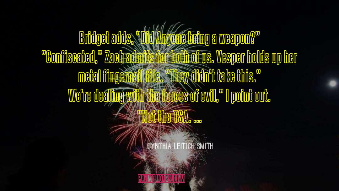 Bridget quotes by Cynthia Leitich Smith