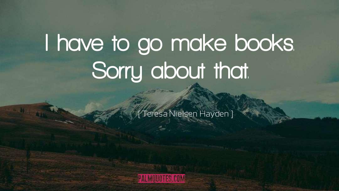 Bridgette Hayden quotes by Teresa Nielsen Hayden