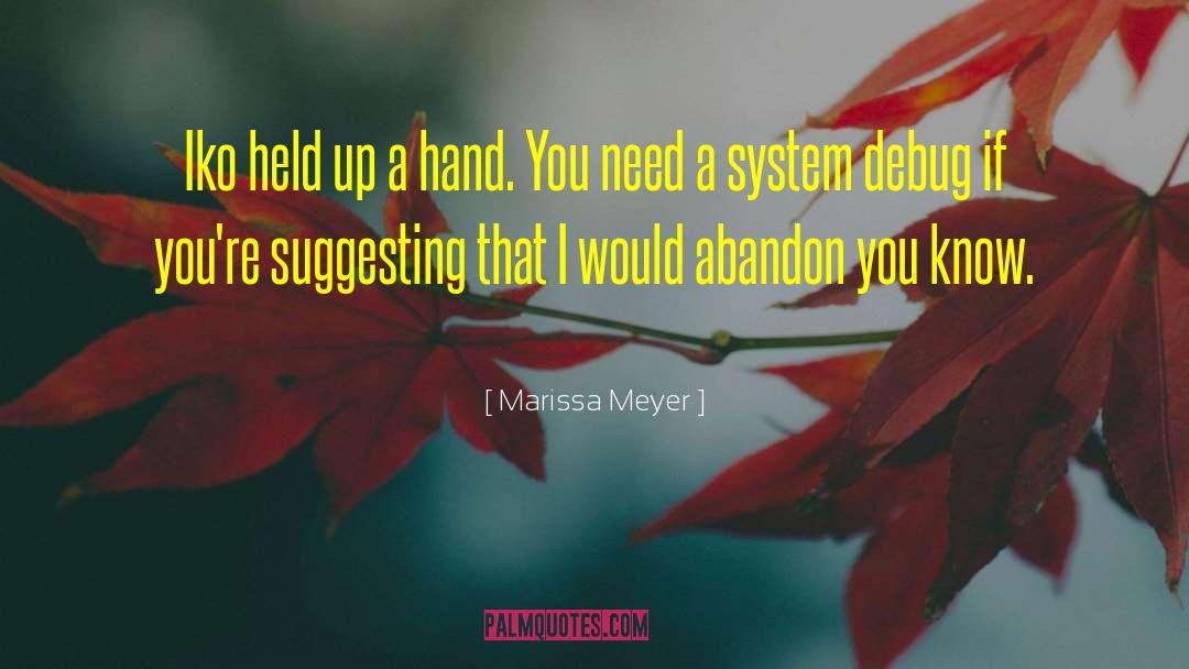 Bridgewater Chronicles quotes by Marissa Meyer