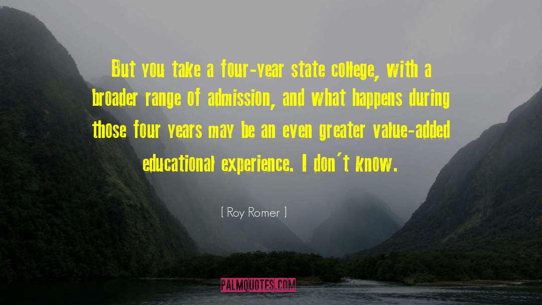 Bridgewater State College quotes by Roy Romer