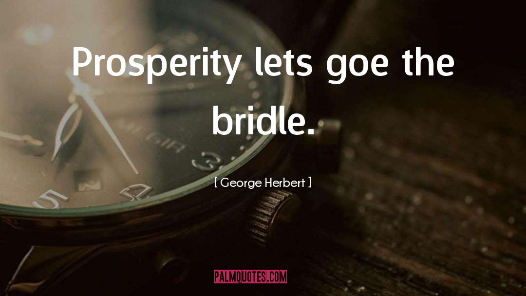Bridle quotes by George Herbert