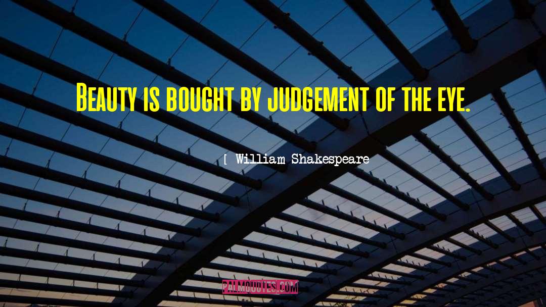 Brief Beauty quotes by William Shakespeare