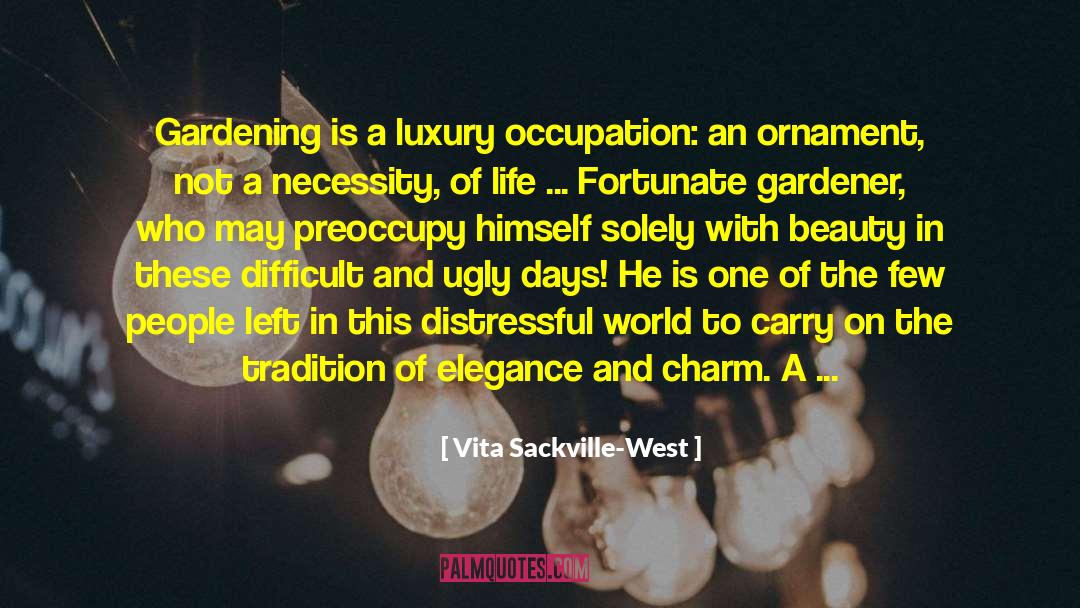 Brief Beauty quotes by Vita Sackville-West