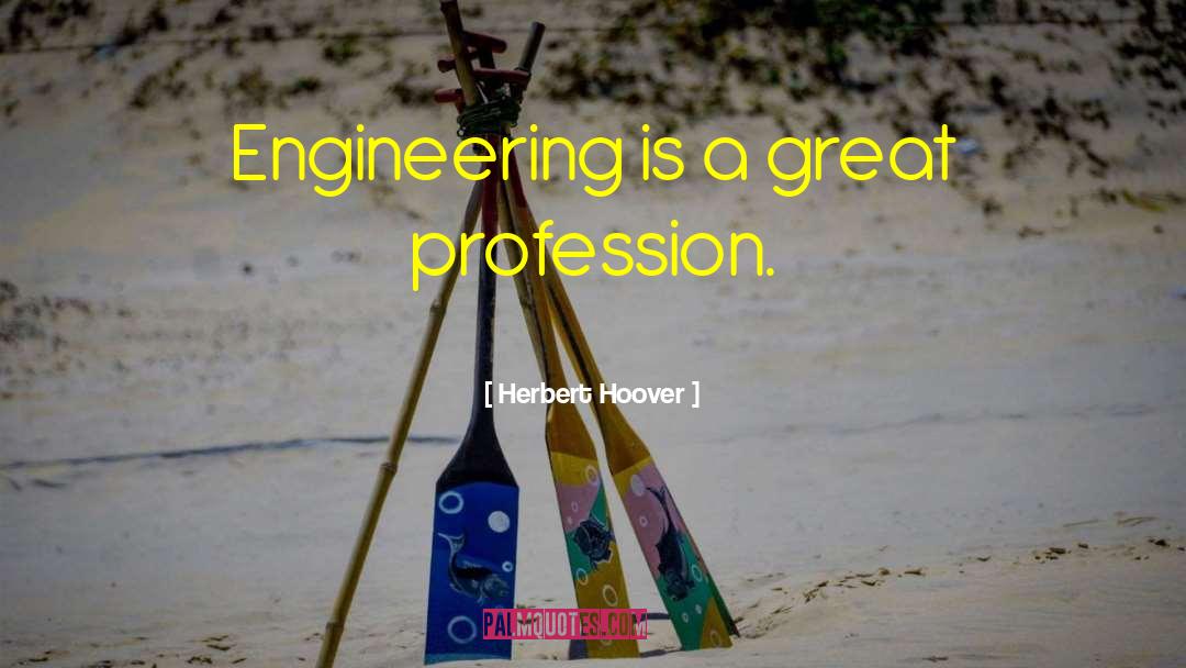 Brierton Engineering quotes by Herbert Hoover