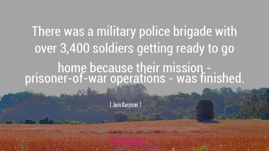 Brigade Of Gurkhas quotes by Janis Karpinski