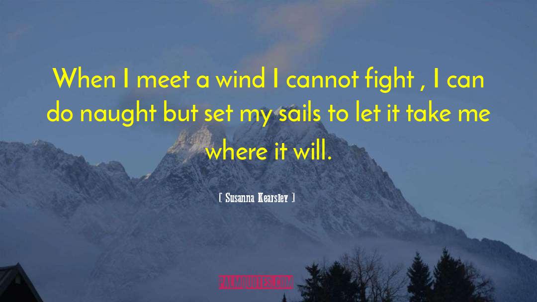 Briggsys Sails quotes by Susanna Kearsley
