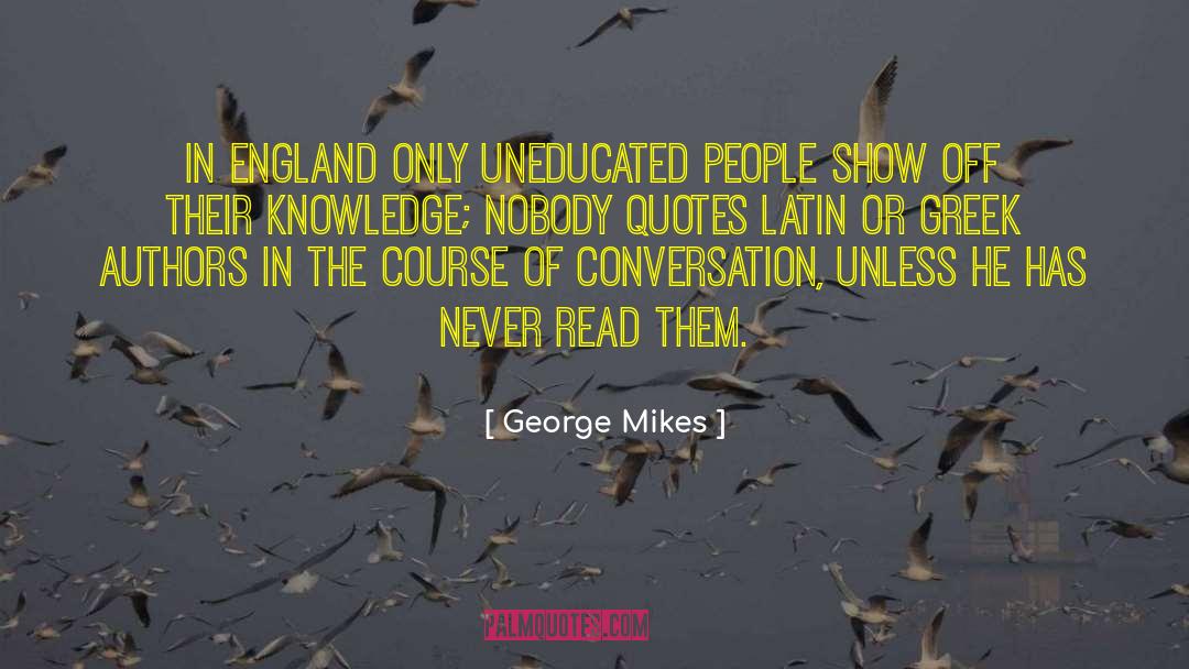 Brighouse England quotes by George Mikes