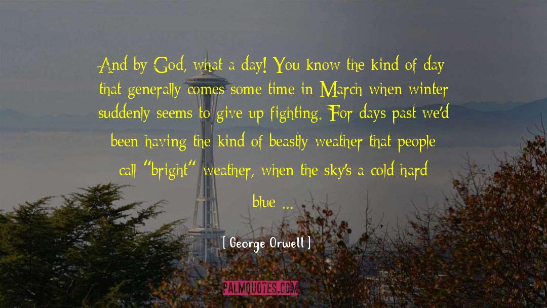 Bright And Blind quotes by George Orwell