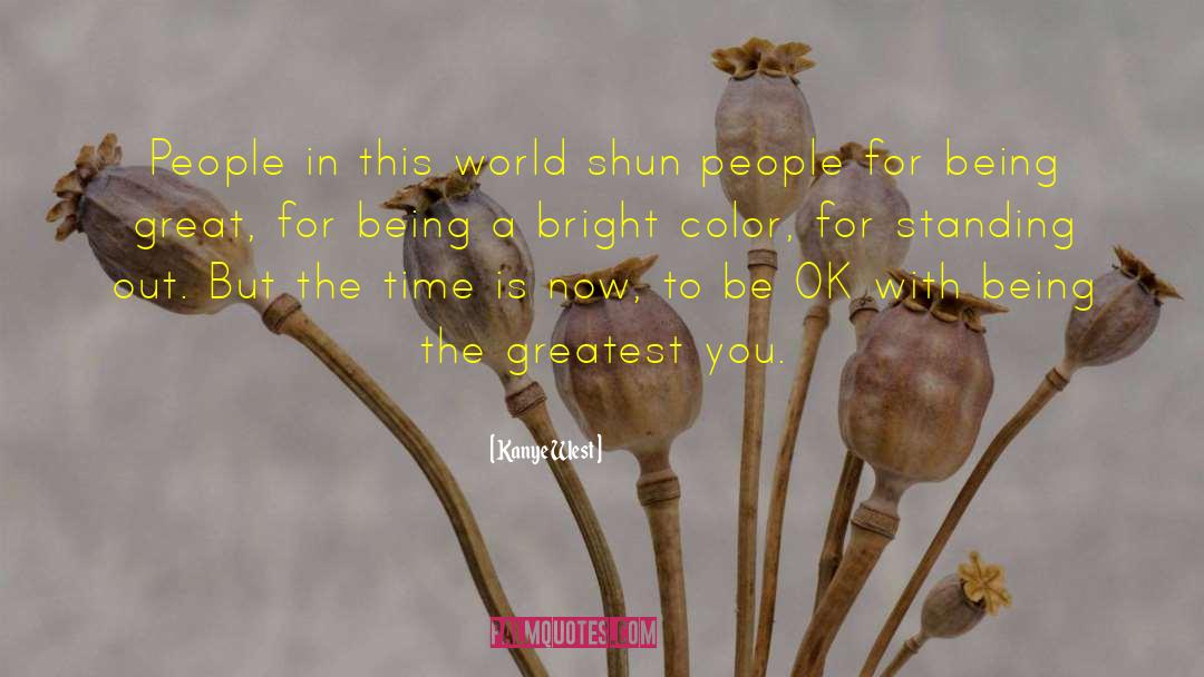 Bright Colors quotes by Kanye West