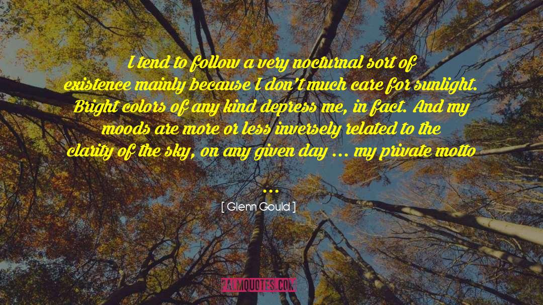 Bright Colors quotes by Glenn Gould