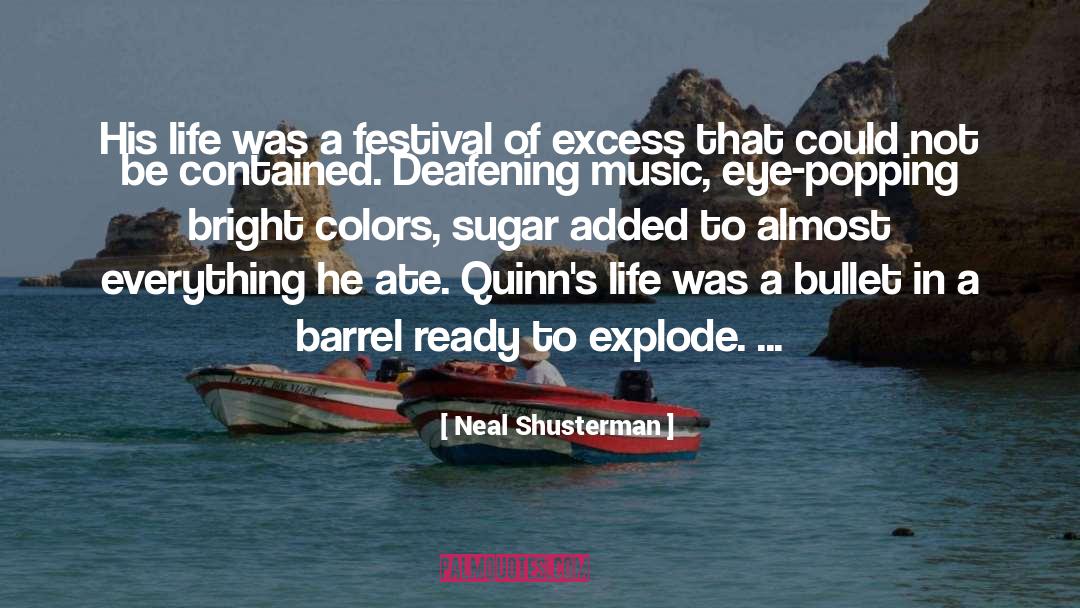 Bright Colors quotes by Neal Shusterman