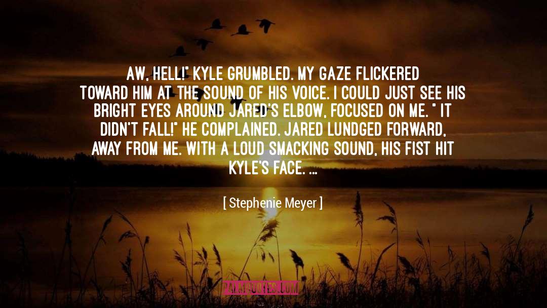 Bright Eyes quotes by Stephenie Meyer
