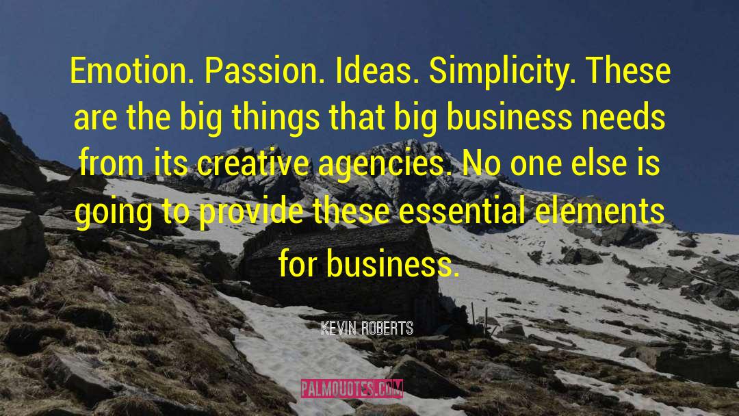 Bright Ideas quotes by Kevin Roberts