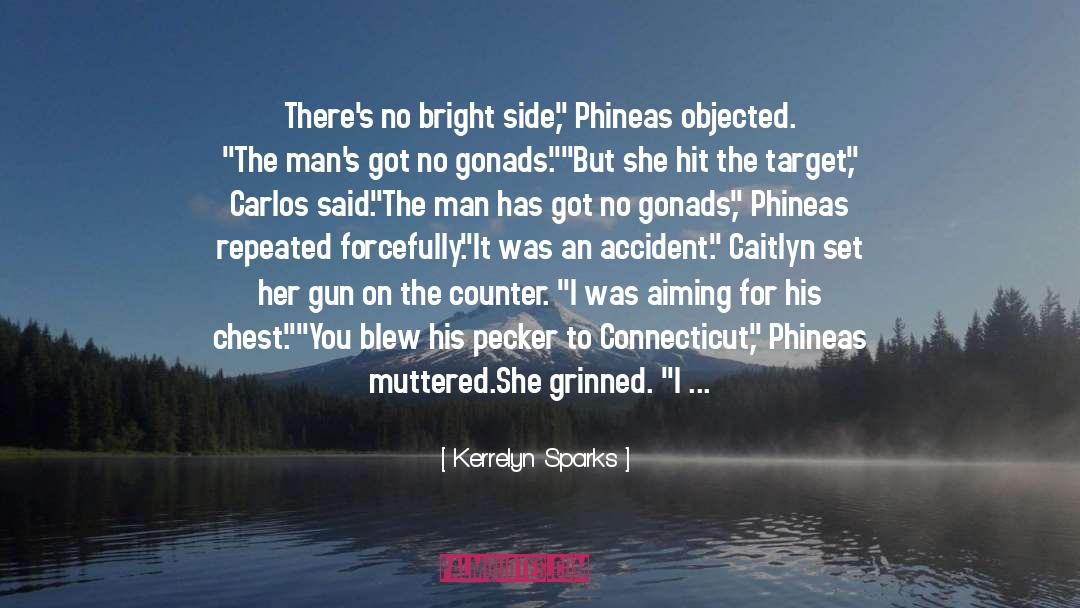 Bright Side quotes by Kerrelyn Sparks