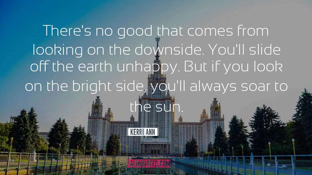 Bright Side quotes by Kerri Ann