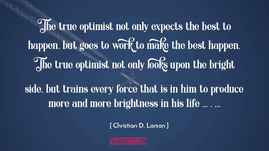 Bright Side quotes by Christian D. Larson