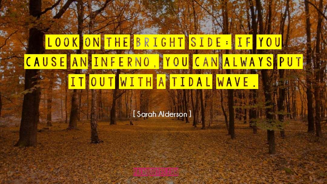 Bright Side quotes by Sarah Alderson