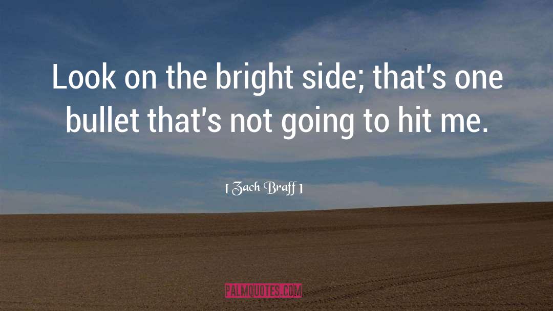 Bright Side quotes by Zach Braff