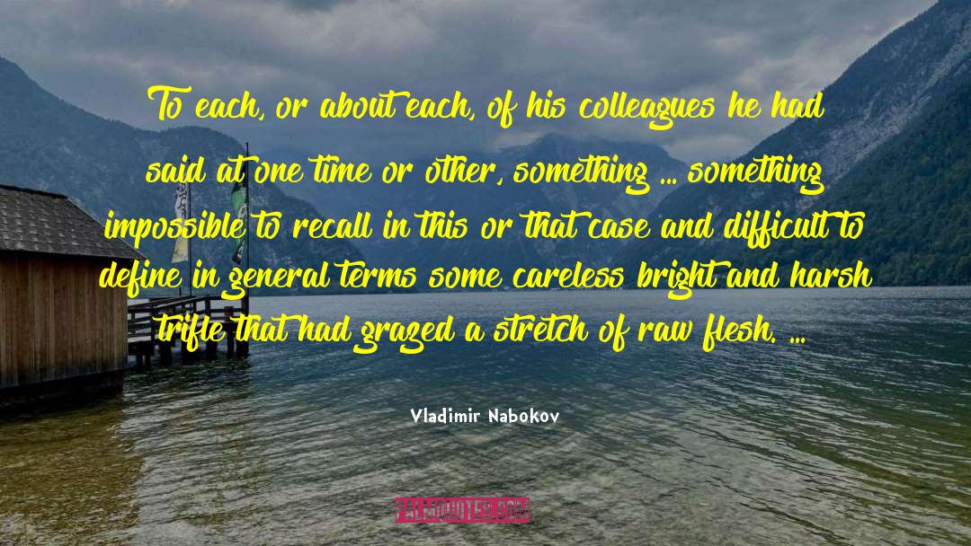 Bright Smiles quotes by Vladimir Nabokov