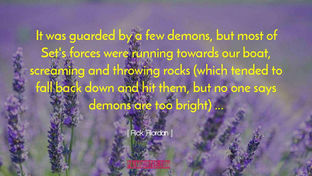 Bright Smiles quotes by Rick Riordan