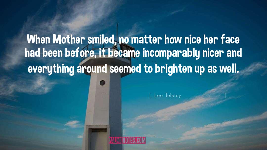 Brighten quotes by Leo Tolstoy