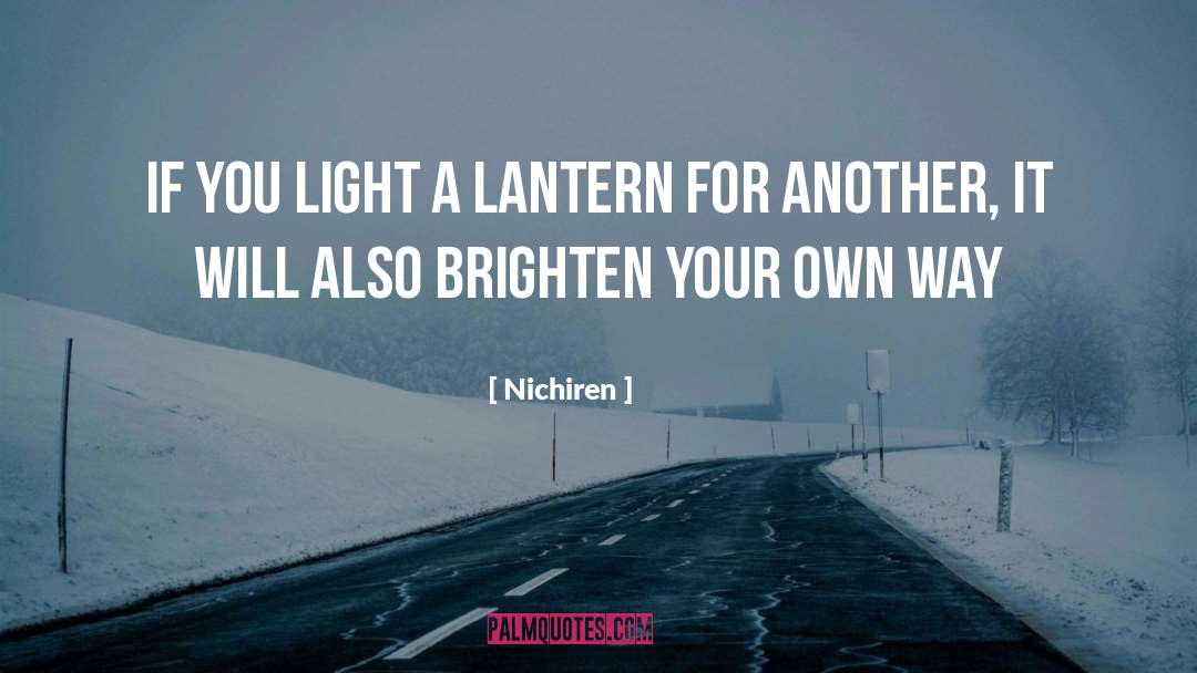 Brighten quotes by Nichiren